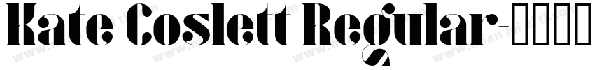 Kate Coslett Regular字体转换